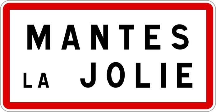 Panneau d'entrée de Mantes-la-Jolie Panneau d'entrée de Mantes-la-Jolie